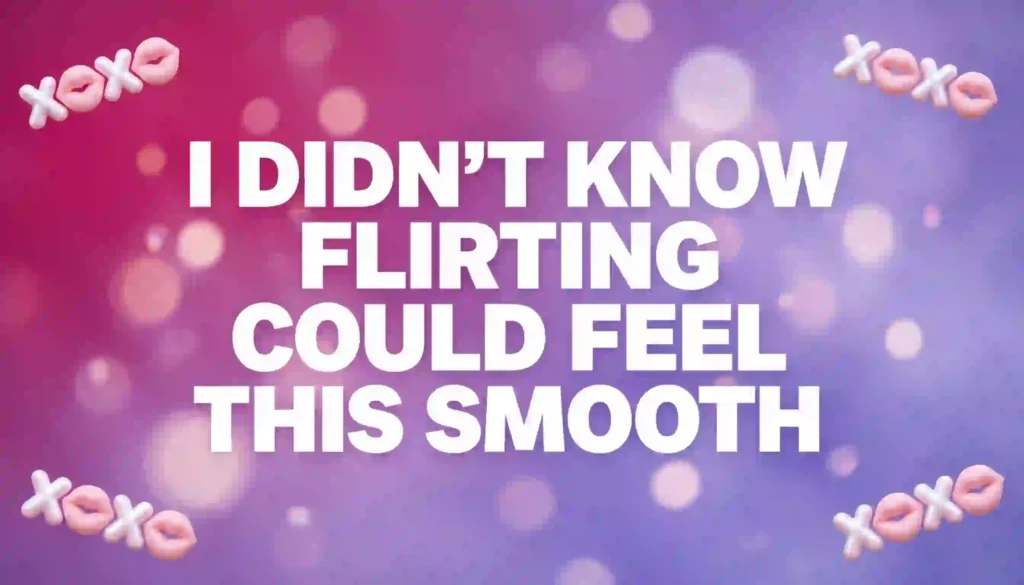 flirty most awesome pick up lines image