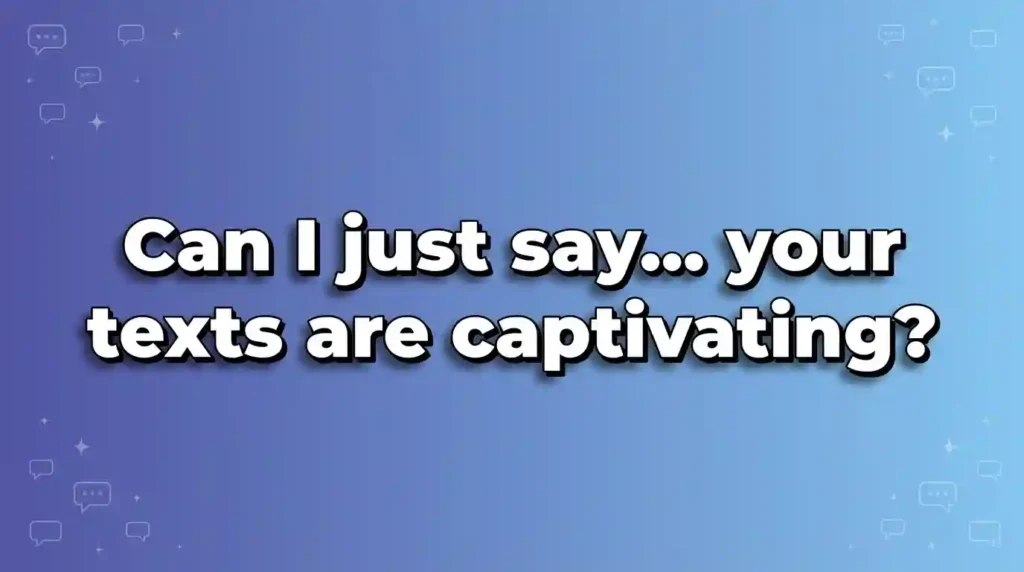 smooth pick up lines for him over text image