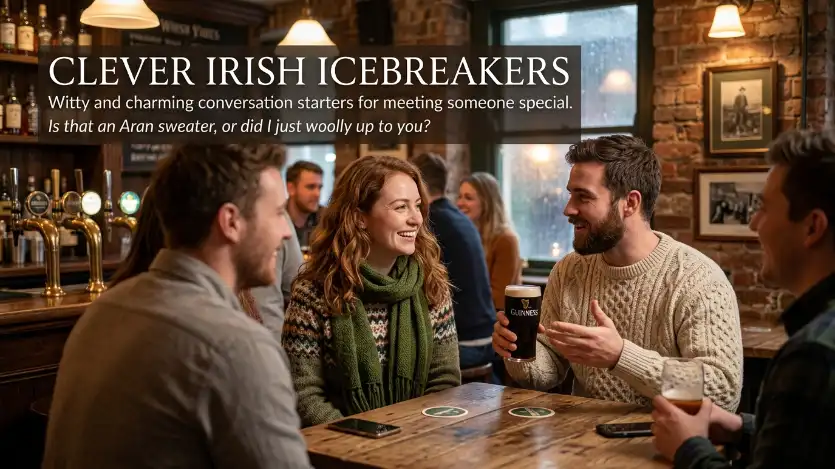 Funny & Charming Irish Pick Up Lines image