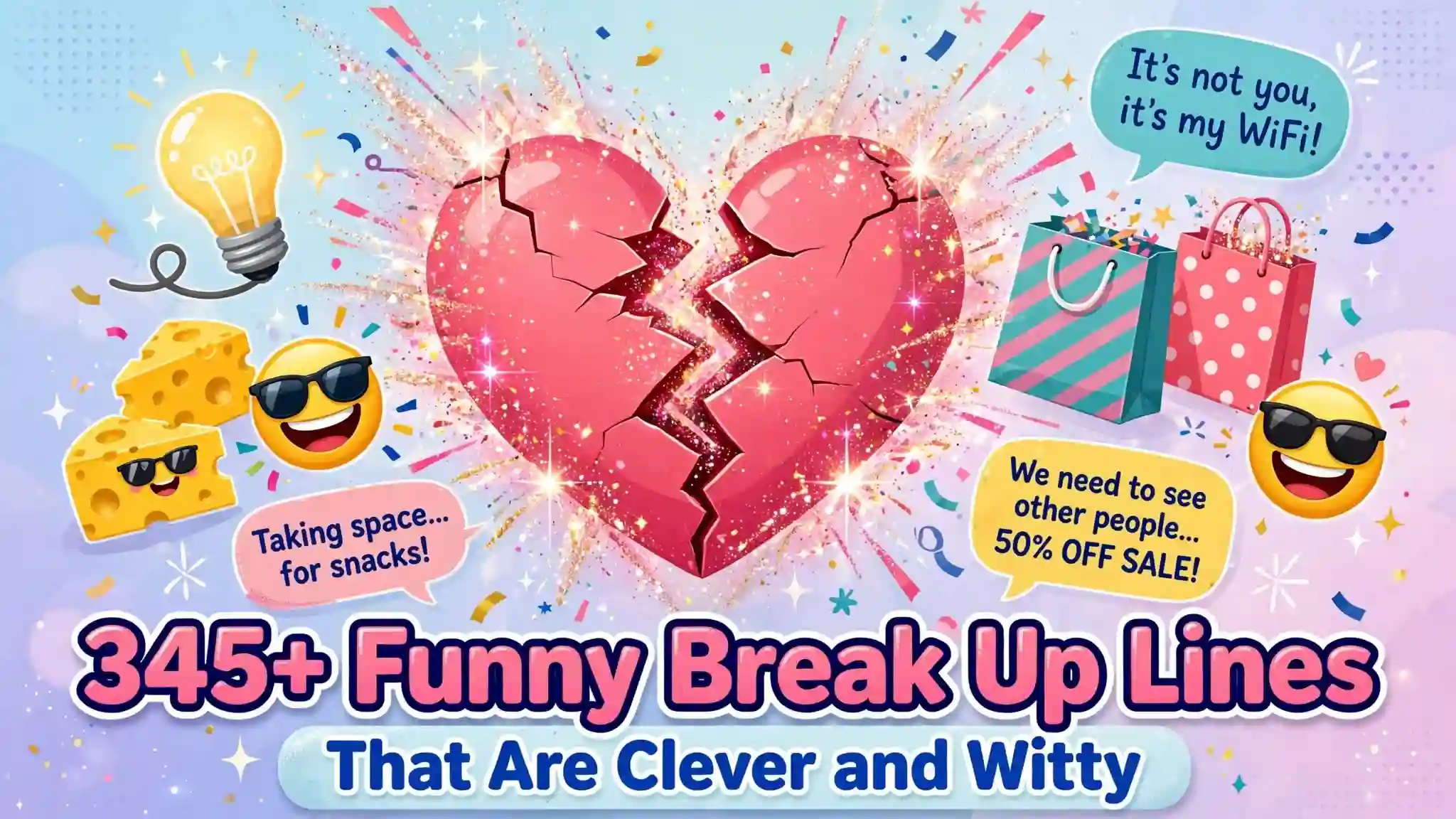 Funny Break Up Lines